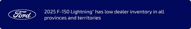 Ford CA 2025 F-150 Lightning Availability Notice 